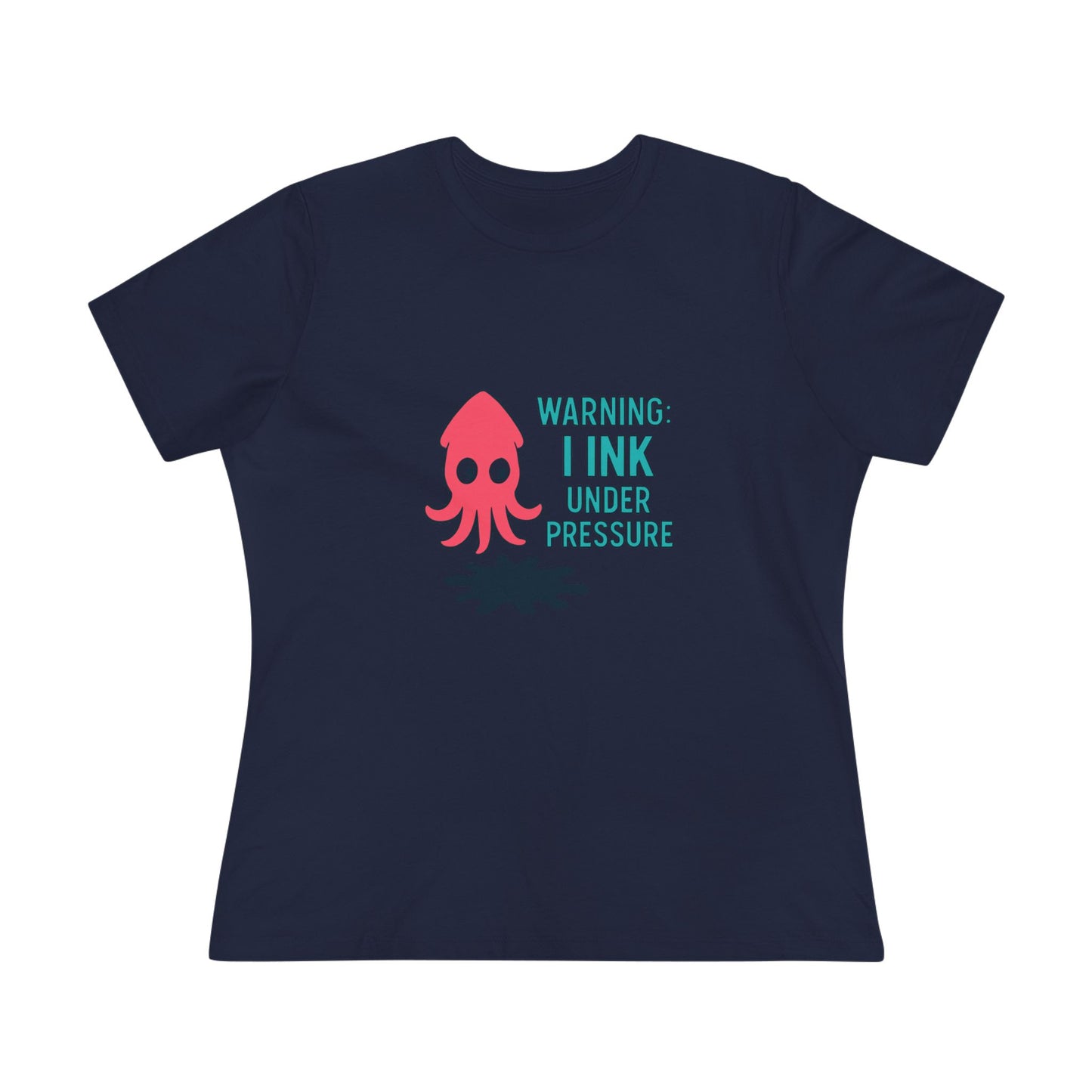 Playful Women's Cotton Tee - "WARNING: I INK UNDER PRESSURE" - Fun & Whimsical Design