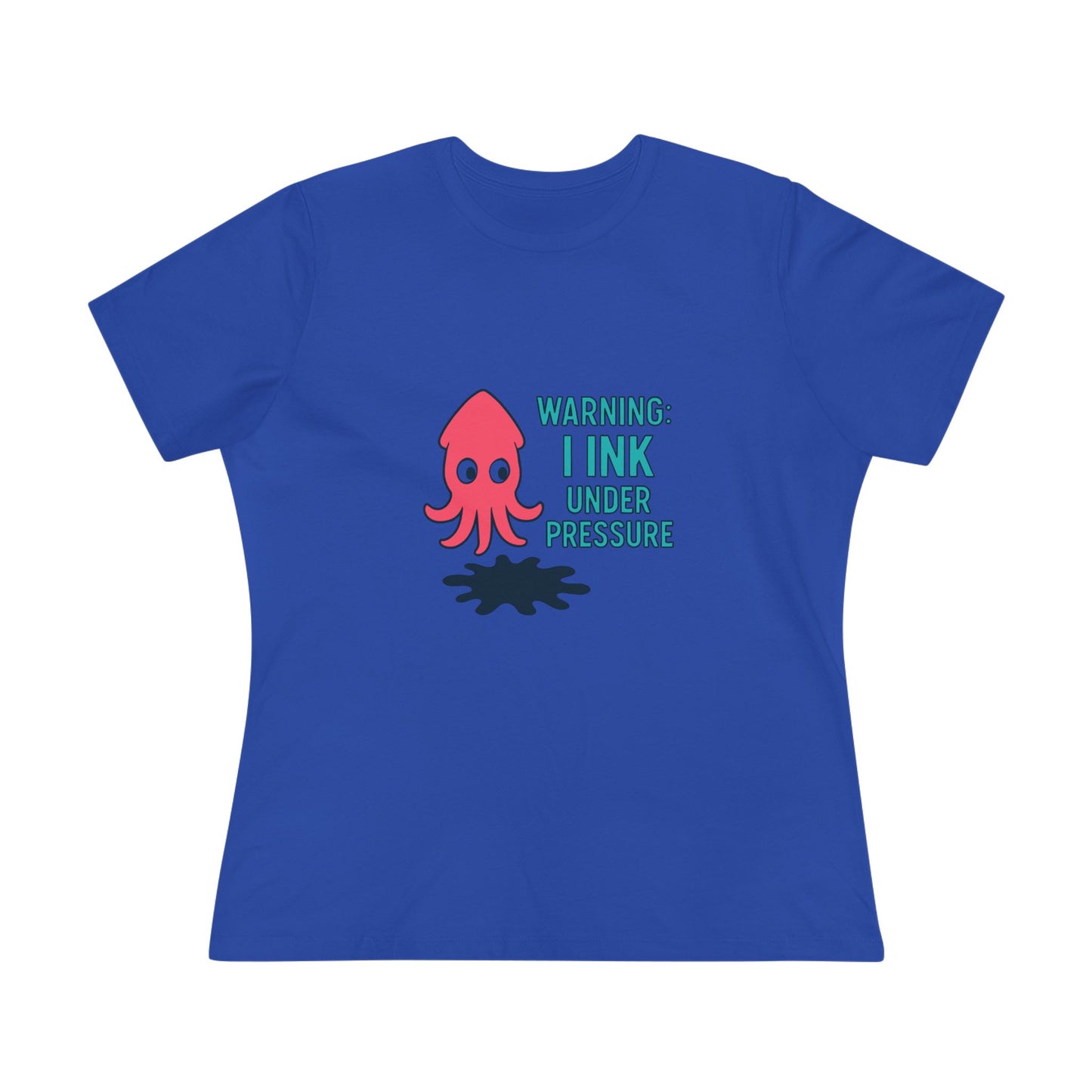 Playful Women's Cotton Tee - "WARNING: I INK UNDER PRESSURE" - Fun & Whimsical Design