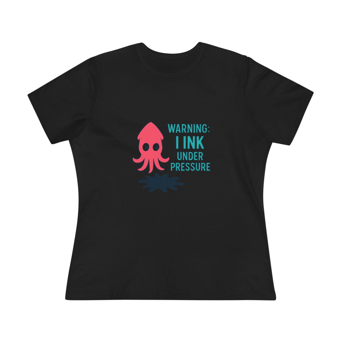 Playful Women's Cotton Tee - "WARNING: I INK UNDER PRESSURE" - Fun & Whimsical Design